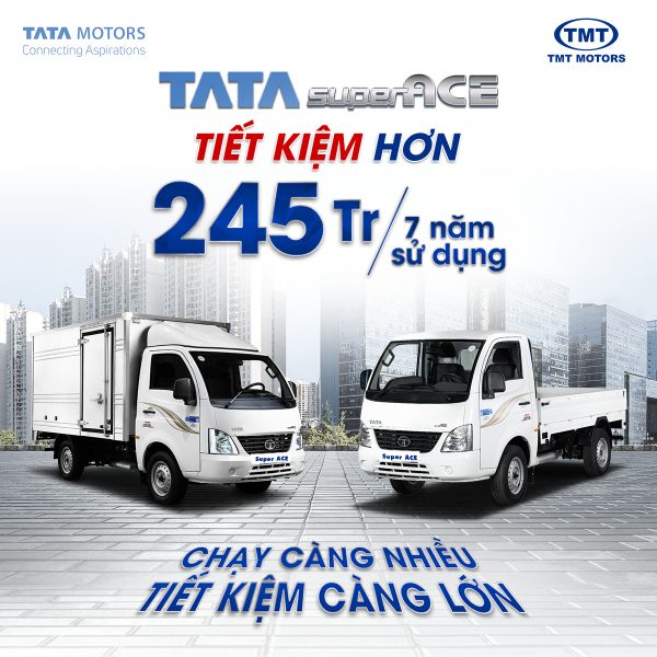 TATA SUPPER ACE 1T2 TIÊT KIỆM NHIÊN LIỆU