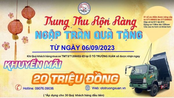 TRUNG THU RỘN RÀNG- NGẬP TRÀN QUÀ TẶNG Ô TÔ TRƯỜNG XUÂN